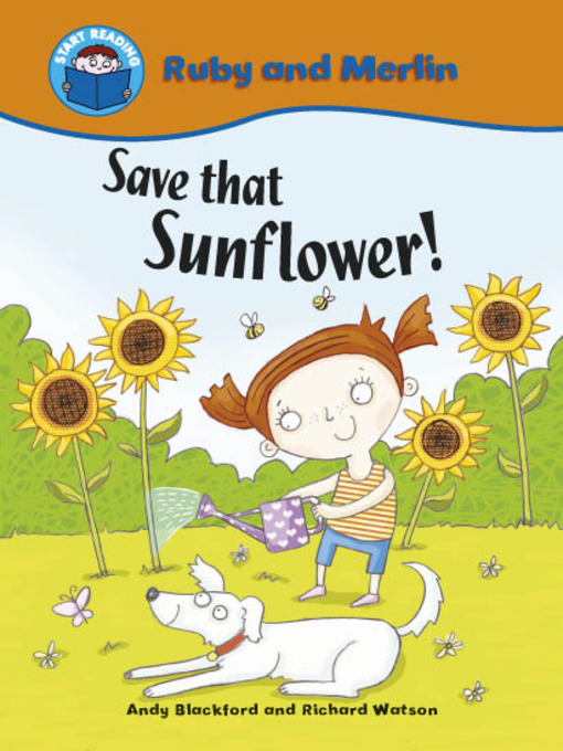 Title details for Save that Sunflower! by Andy Blackford - Available